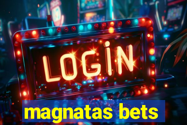 magnatas bets